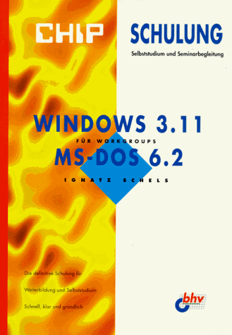 CHIP Schulung, Windows 3.11 für Workgroups