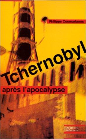 Tchernobyl : après l'apocalypse