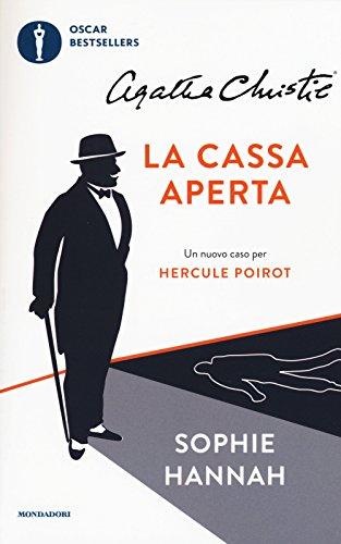 La cassa aperta. Un nuovo caso per Hercule Poirot