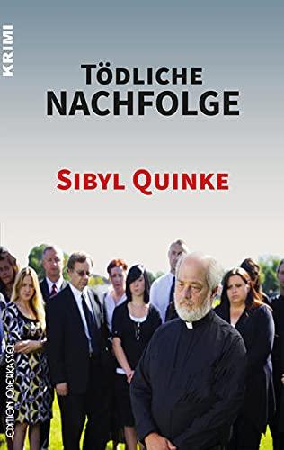 Tödliche Nachfolge: 7. Fall für Dick und Bresniak (Krimi: Krimi und Thriller)