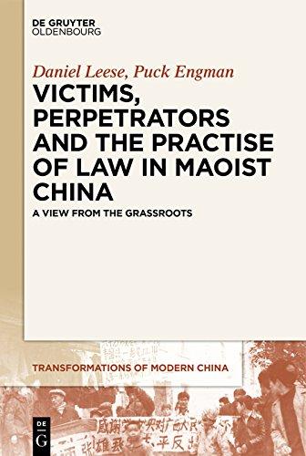 Victims, Perpetrators, and the Role of Law in Maoist China: A Case-Study Approach (Transformations of Modern China, Band 1)