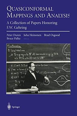 Quasiconformal Mappings and Analysis: A Collection of Papers Honoring F.W. Gehring