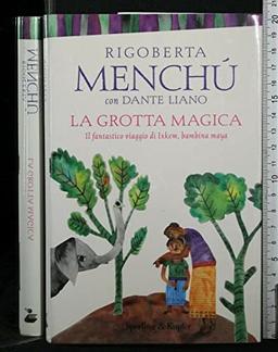 La grotta magica. Il fantastico viaggio di Ixkem, bambina Maya (Continente desaparecido)