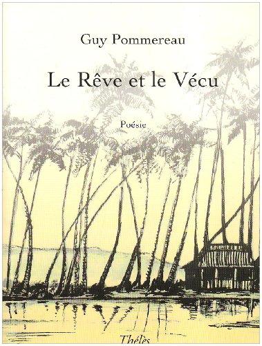 Le Reve et le Vécu