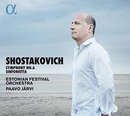 Schostakowitsch: Symphony Nr. 6 / Sinfonietta