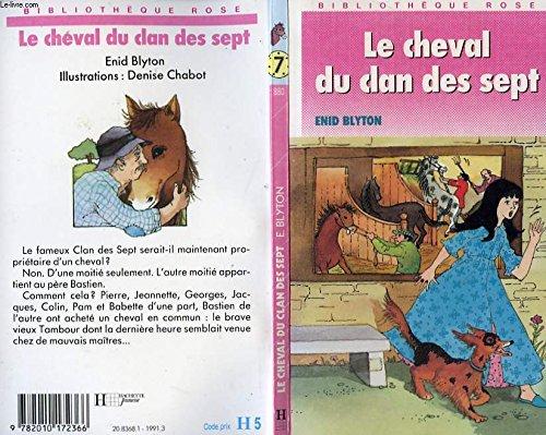 LE CHEVAL DU CLAN DES SEPT