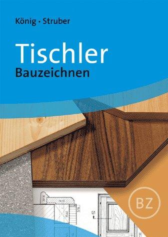 Tischler - Bauzeichnen