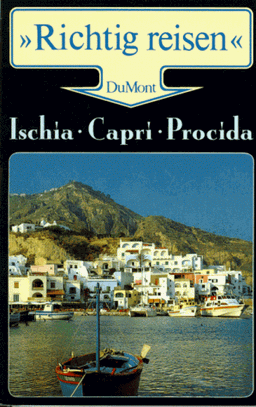 Ischia, Capri, Procida