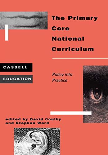 Primary Core National Curriculum: Policy into Practice