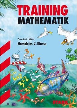 Training Mathematik Grundschule: Training Grundschule. Das kleine Einmaleins 2. Klasse. Spielerische Aufgaben mit Lösungen (Lernmaterialien)