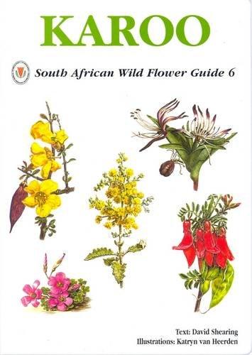 South African Wild Flower Guide: Karoo No. 6