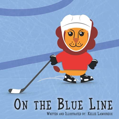 On the Blue Line (At the Rink: The Series)