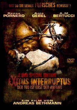 Exitus Interruptus - Der Tod ... [Special Edition] [2 DVDs]