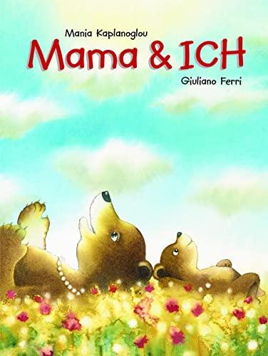 Mama & Ich (classic-minedition): Bilderbuch