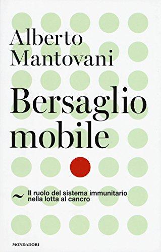 Bersaglio mobile. Il ruolo del sistema immunitario nella lotta al cancro