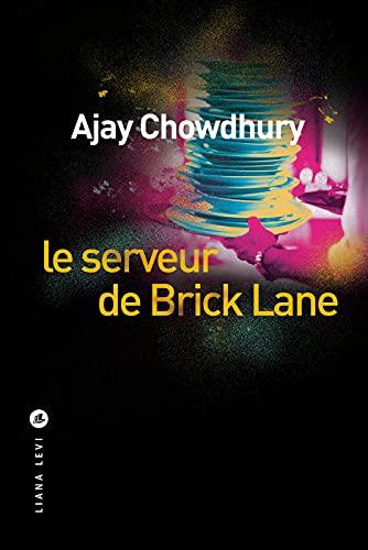 Le serveur de Brick Lane