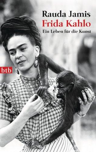 Frida Kahlo: Ein Leben für die Kunst