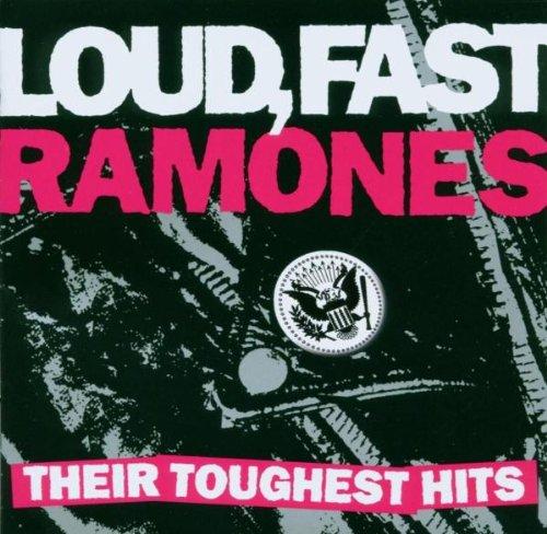 Loud,Fast,Ramones-Their Toughest Hits