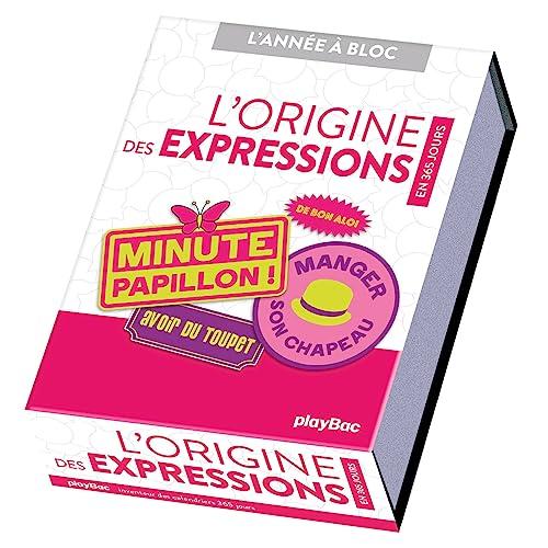 L'origine des expressions : en 365 jours