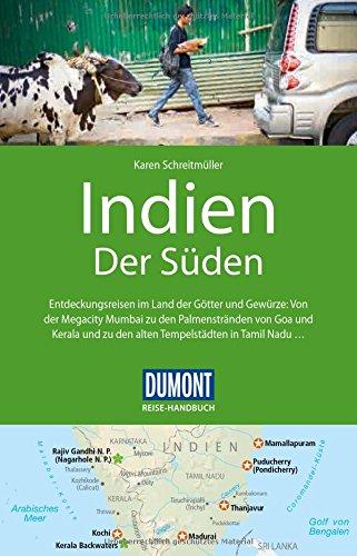 DuMont Reise-Handbuch Reiseführer Indien, Der Süden: mit Extra-Reisekarte