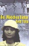 Das Mädchen hinter dem Foto: Die Geschichte der Kim Phuc