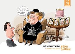 Die schwarze Witwe - Die Cartoons des Jahres 2013 (Cartoon-Jahresbände / Das beste von Klaus Stuttmann und Heiko Sakurai)