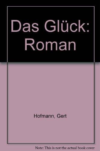 Das Glück