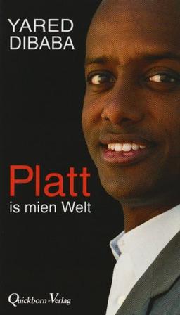 Platt is mien Welt