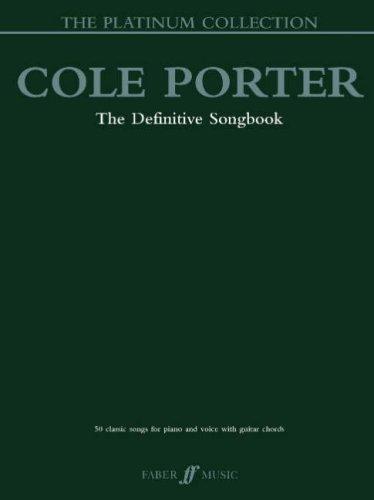 Cole Porter: The Definitive Songbook: Piano, Vocal, Guitar (Platinum Collection)