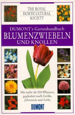 DuMont's Gartenhandbuch, Blumenzwiebeln und Knollen