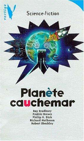 Planète cauchemar : anthologie