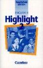 English H/Highlight - Bayern: English H, Highlight, Hauptschule Bayern, 1 Cassette zum Schülerbuch