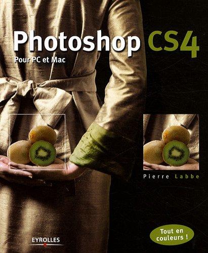 Photoshop CS4 pour PC et Mac