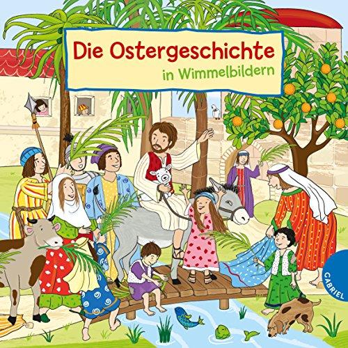 Die Ostergeschichte in Wimmelbildern