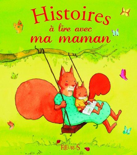 Histoires à lire avec ma maman