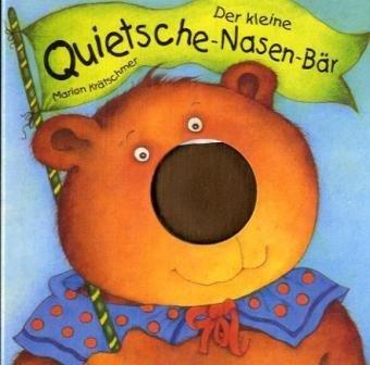 Der kleine Quietsche-Nasen-Bär