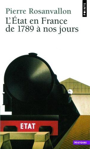 L'Etat en France : de 1789 à nos jours