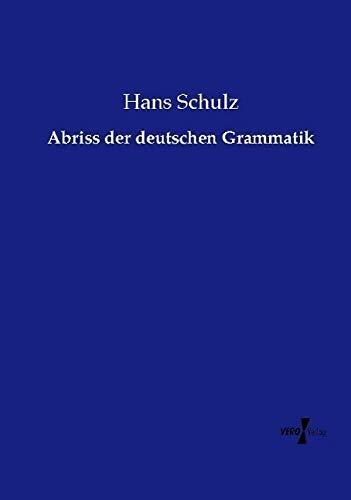 Abriss der deutschen Grammatik