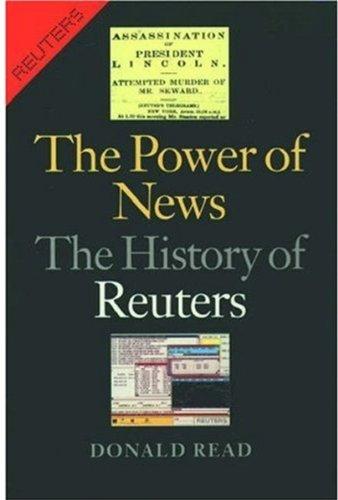 The Power of News: The History of Reuters