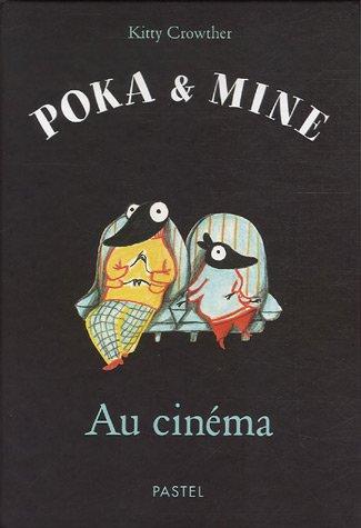 Poka et Mine. Au cinéma