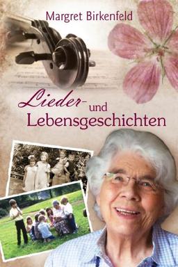 Lieder- und Lebensgeschichten