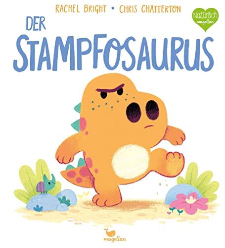 Der Stampfosaurus (Kleine Saurier)