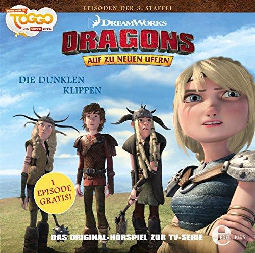 Dragons - Auf zu neuen Ufern - Die dunklen Klippen (25) - Das Original-Hörspiel zur TV-Serie