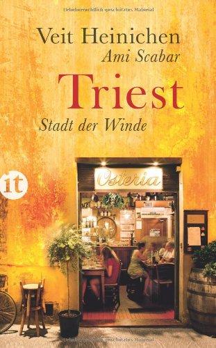 Triest: Stadt der Winde (insel taschenbuch)