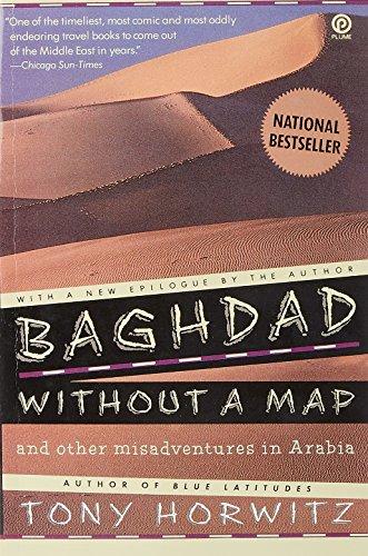 Baghdad without a Map and Other Misadventures in Arabia