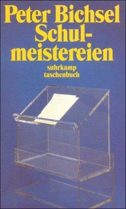 Schulmeistereien (suhrkamp taschenbuch)