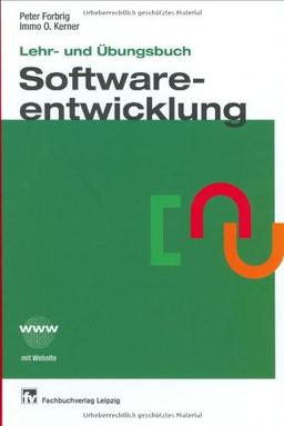 Lehr- und Übungsbuch Softwareentwicklung