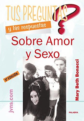 Tus preguntas y las respuestas sobre amor y sexo (Edu.com)