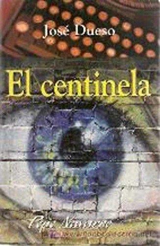 EL CENTINELA