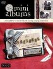 It's All about Mini Albums (Leisure Arts #3731) (Memories in the Making Scrapbooking)